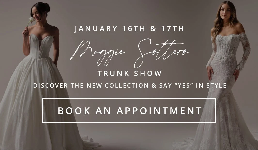 Maggie Sottero Trunk Show